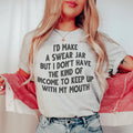 Swear Jar Tee - WonderingCloth