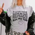 Talking Behind My Back Tee - WonderingCloth