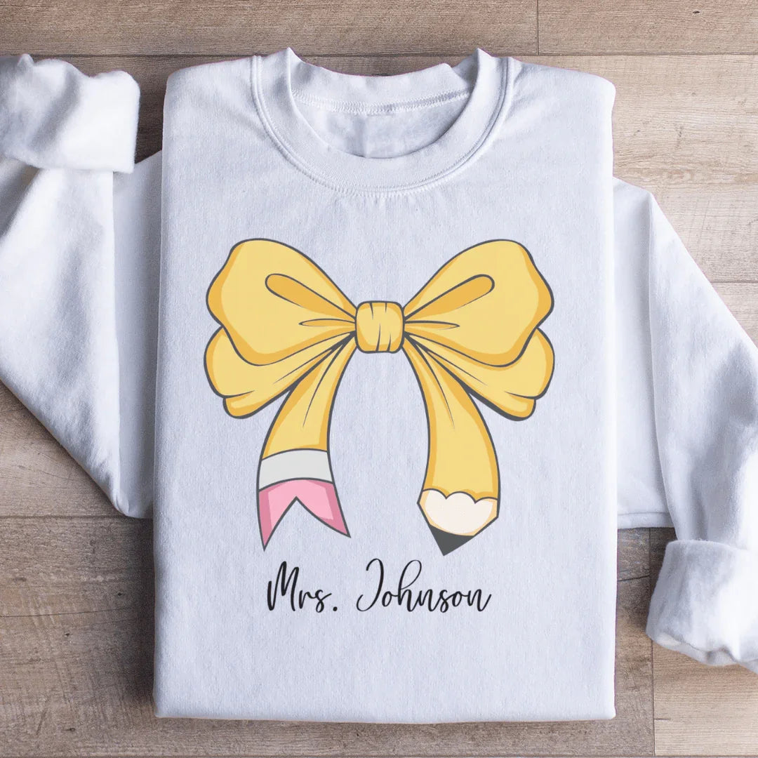 Teacher Personalized Bow Pencil Sweatshirt with Name - WonderingCloth