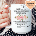 Thank For Being My Mother In Law Custom Mug - WonderingCloth
