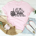 The Girl That Does Whatever She Wants Tee - WonderingCloth
