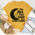 The Hot July Moon Saw Everything Tee - WonderingCloth