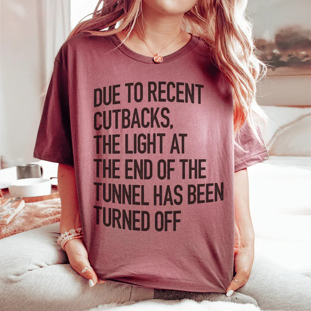 The Light At The End Of The Tunnel Tee - WonderingCloth