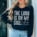 The Lord Is On My Side Sweatshirt - WonderingCloth