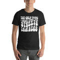 The Only Thing I Want From The Streets Is Tacos Tee - WonderingCloth