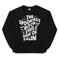 The Spookiest B* This Side Of Salem Sweatshirt - WonderingCloth