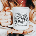 The Voices In My Head Ceramic Mug 15 oz - WonderingCloth