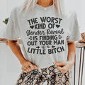 The Worst Kind Of Gender Reveal Tee - WonderingCloth