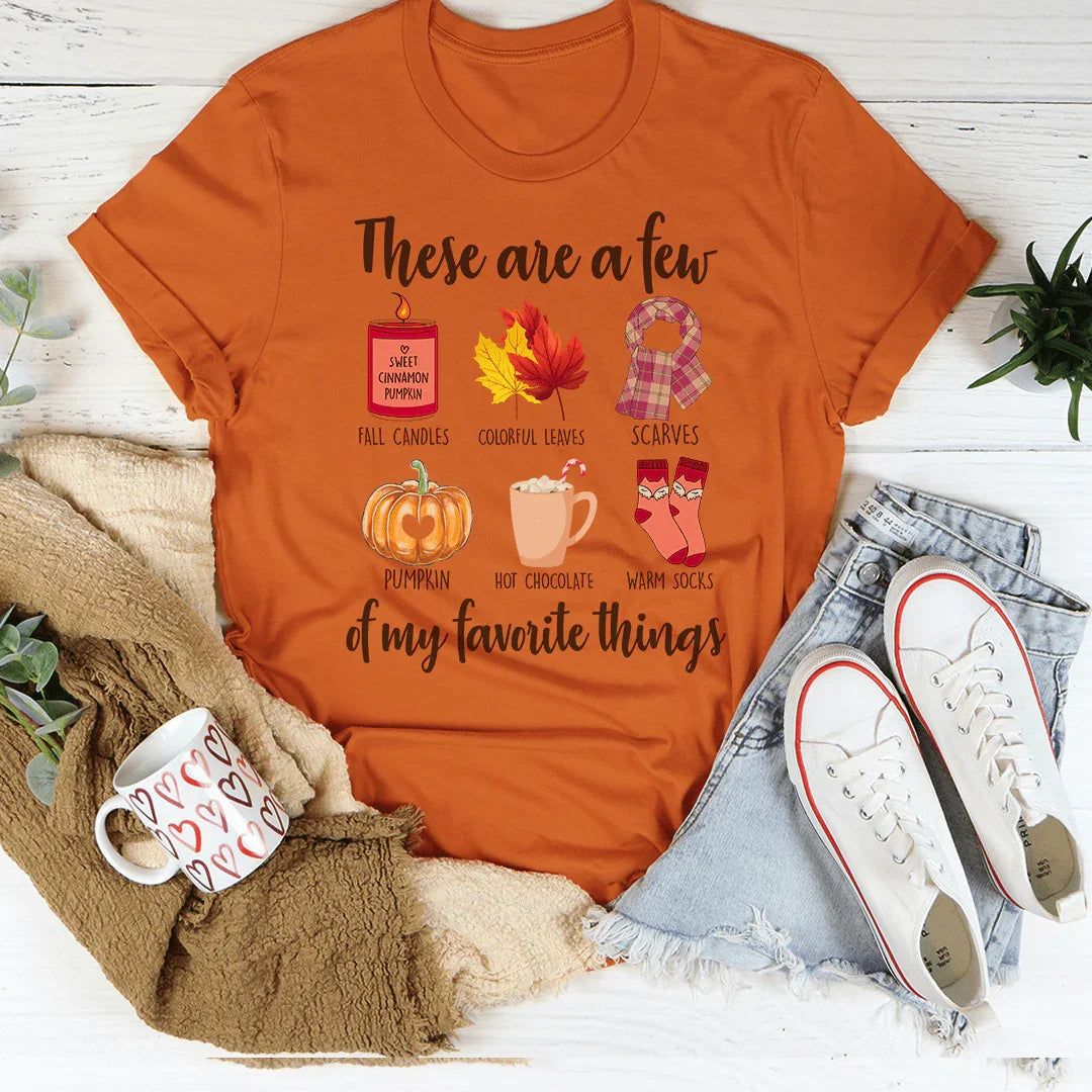 These Are A Few Of My Favorite Fall Things Tee - WonderingCloth