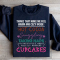 Things That Make Me Feel Warm And Cozy Inside  Sweatshirt - WonderingCloth