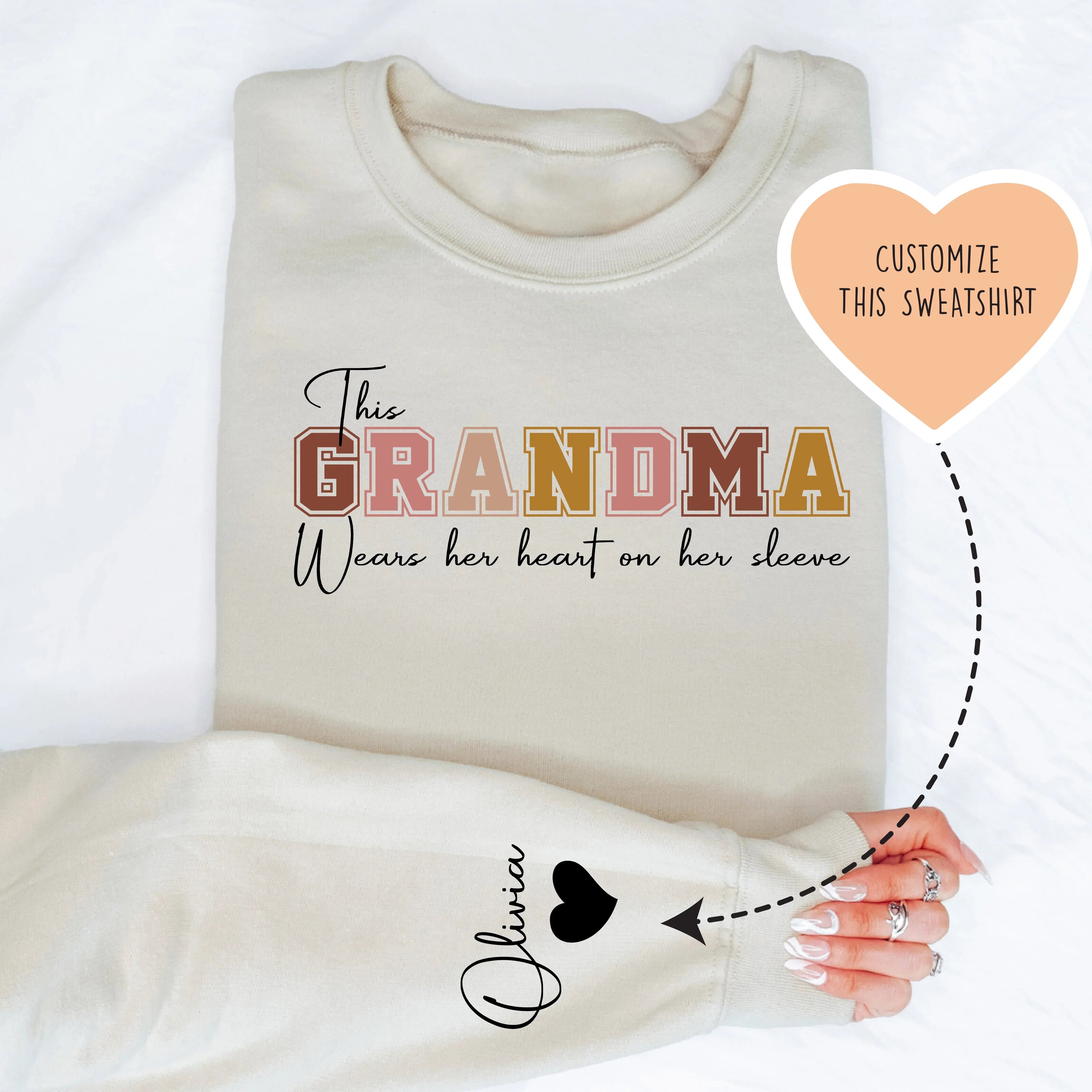 This Grandma Wears Her Heart On Her Sleeve Custom Sweatshirt - WonderingCloth