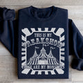 This Is My Freakshow Sweatshirt - WonderingCloth