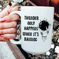 Thunder Only Happens When It's Raining Ceramic Mug 15 oz - WonderingCloth