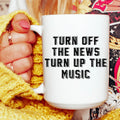 Turn Up The Music Ceramic Mug 15 oz - WonderingCloth