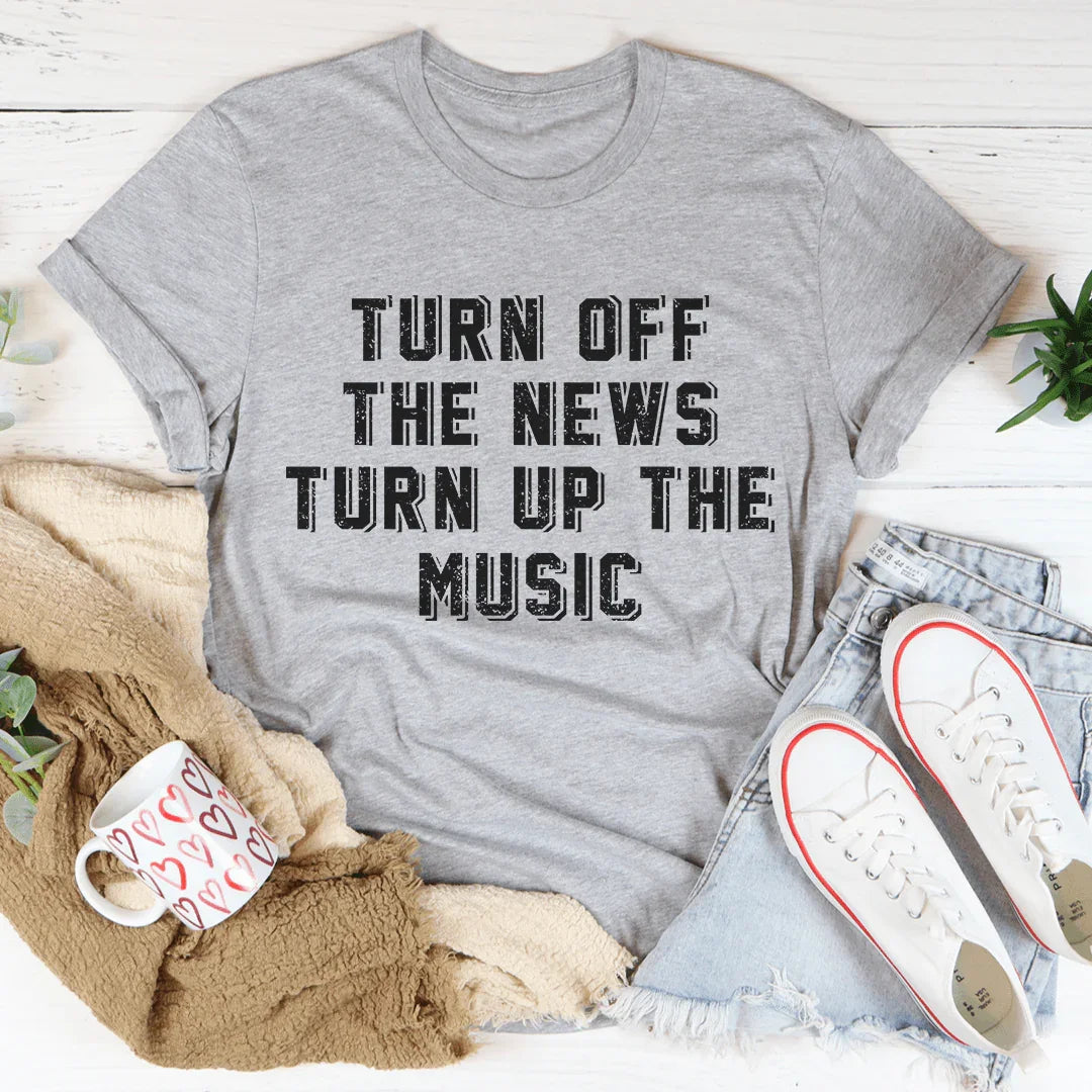 Turn Up The Music Tee - WonderingCloth
