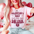 Valentine's Day Blah Blah Blah Drink Tee - WonderingCloth