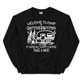 Welcome To Camp Quitcherbitchin Sweatshirt - WonderingCloth