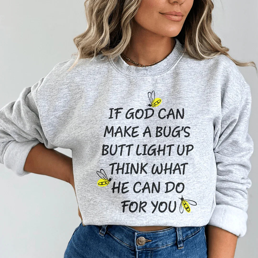 What God Can Do For You Sweatshirt - WonderingCloth