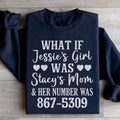 What If Jessie's Girl Was Stacy's Mom Sweatshirt - WonderingCloth
