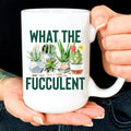What The Fucculent White Mug - WonderingCloth