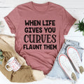 When Life Gives You Curves Tee - WonderingCloth
