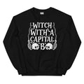 Witch With A Capital B Sweatshirt - WonderingCloth