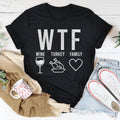 WTF Wine Turkey Family Tee - WonderingCloth