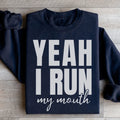 Yeah I Run Sweatshirt - WonderingCloth