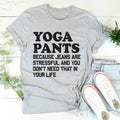 Yoga Pants Tee - WonderingCloth