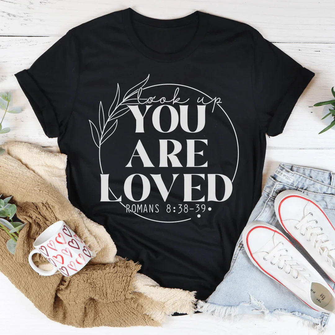 You Are Loved Tee - WonderingCloth