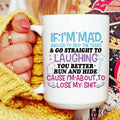 You Better Run And Hide Ceramic Mug 15 oz - WonderingCloth