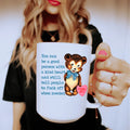 You Can Be A Good Person With A Kind Heart 15 oz - WonderingCloth