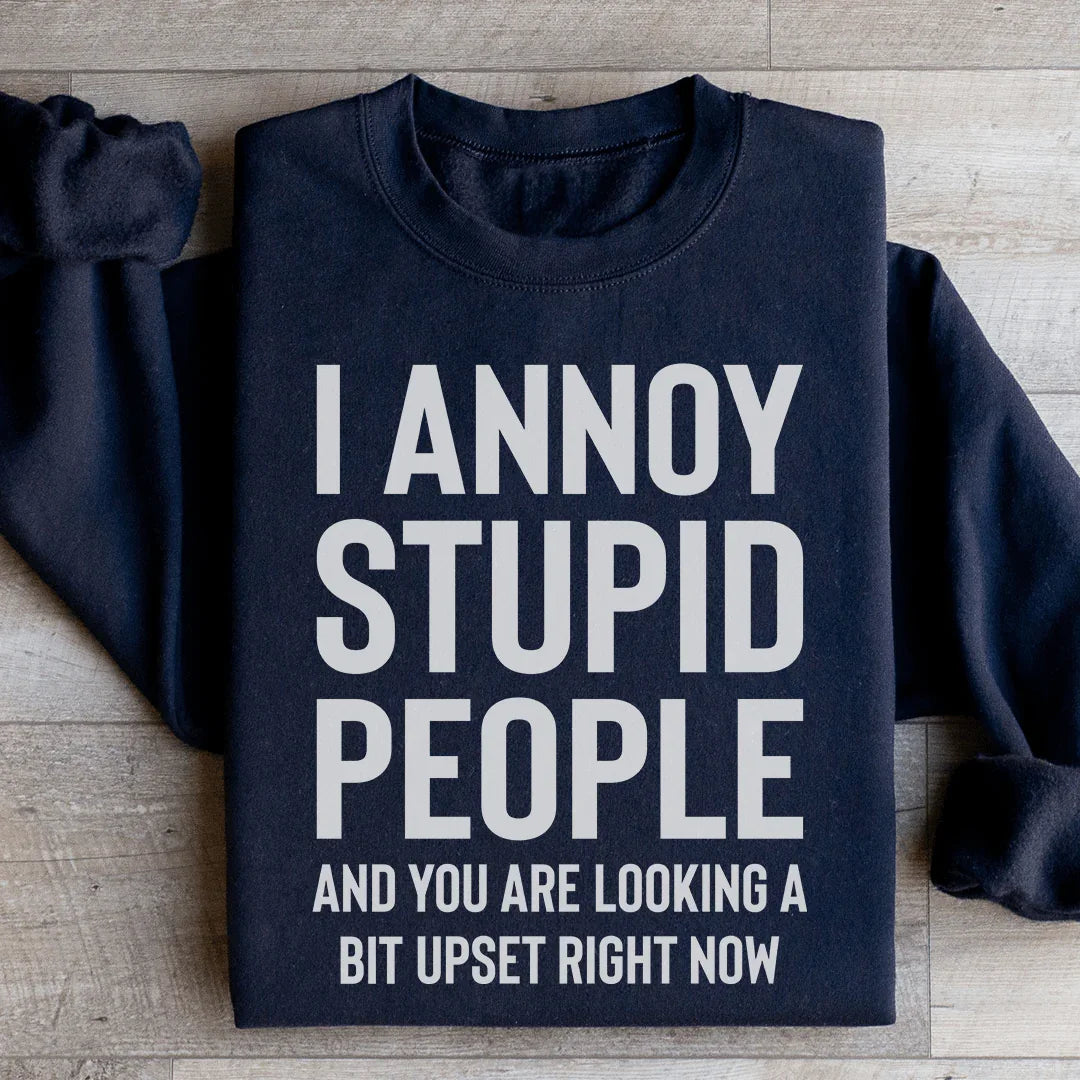 You're Looking A Bit Upset Sweatshirt - WonderingCloth