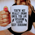 You're Not Really Drunk Ceramic Mug 15 oz - WonderingCloth