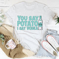 You Say Potato Tee - WonderingCloth