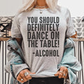You Should Definitely Dance Tee - WonderingCloth
